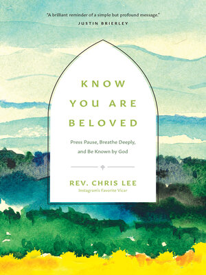 cover image of Know You Are Beloved